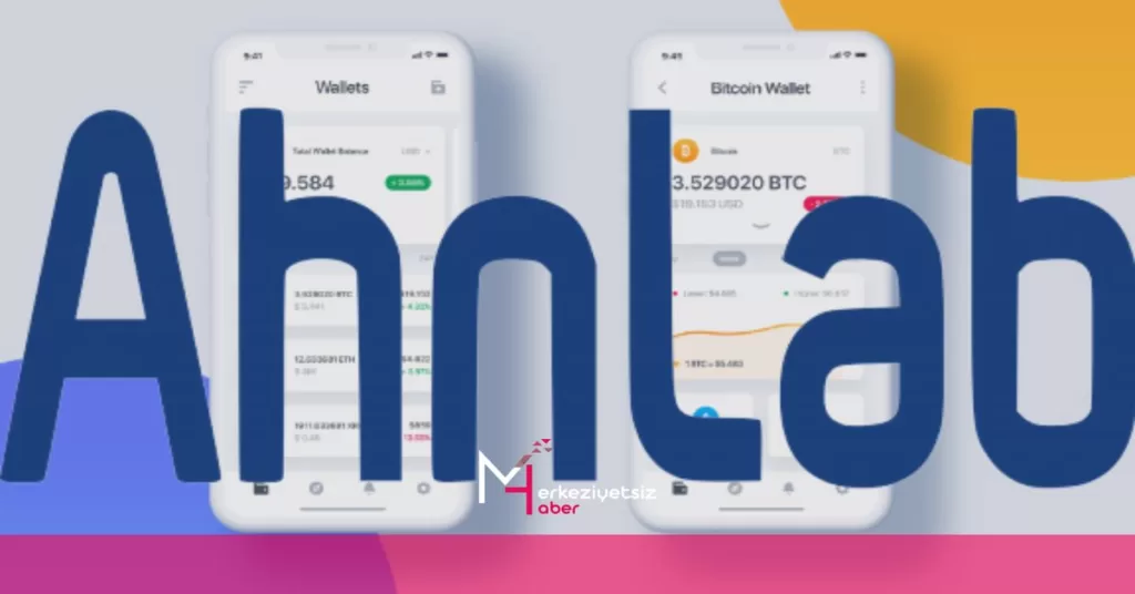 AhnLab Güney Koreli Şirket Kripto Cüzdanını Duyurdu! Ahnlab