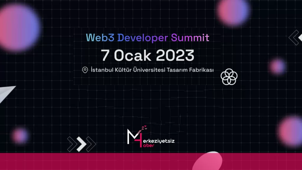 Web3 Developer Summit İstanbul’da