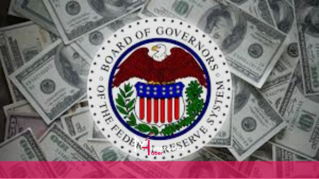 (Federal Reserve System) FED Nedir?