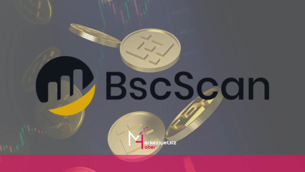 Bscscan Nedir ? – Bscscan