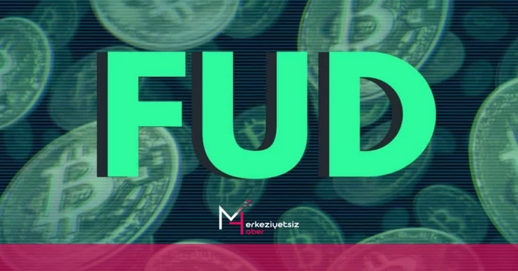 FUD Nedir