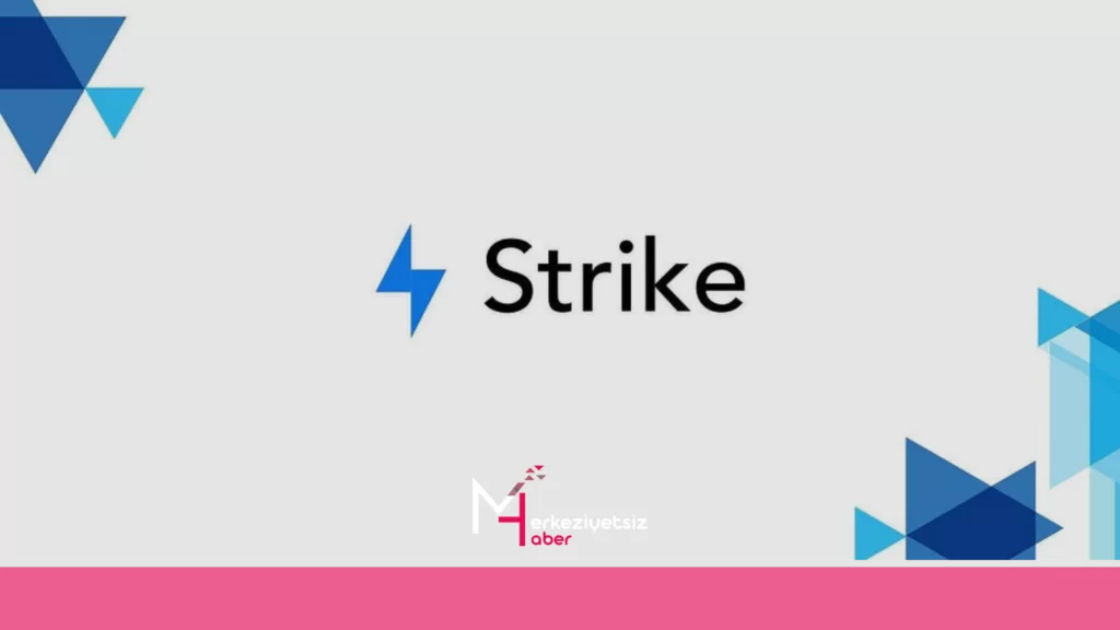Strike küresel genel merkezini El Salvador’a taşıyor ve 65 ülkeye yayılıyor küresel