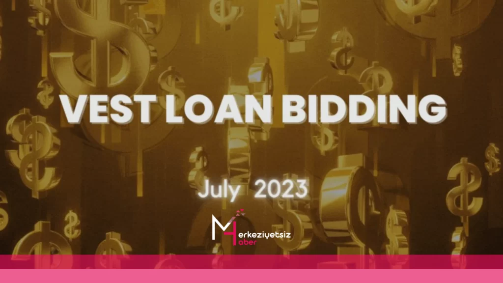 50.000.000 VEST Loans Bidding etkinliği