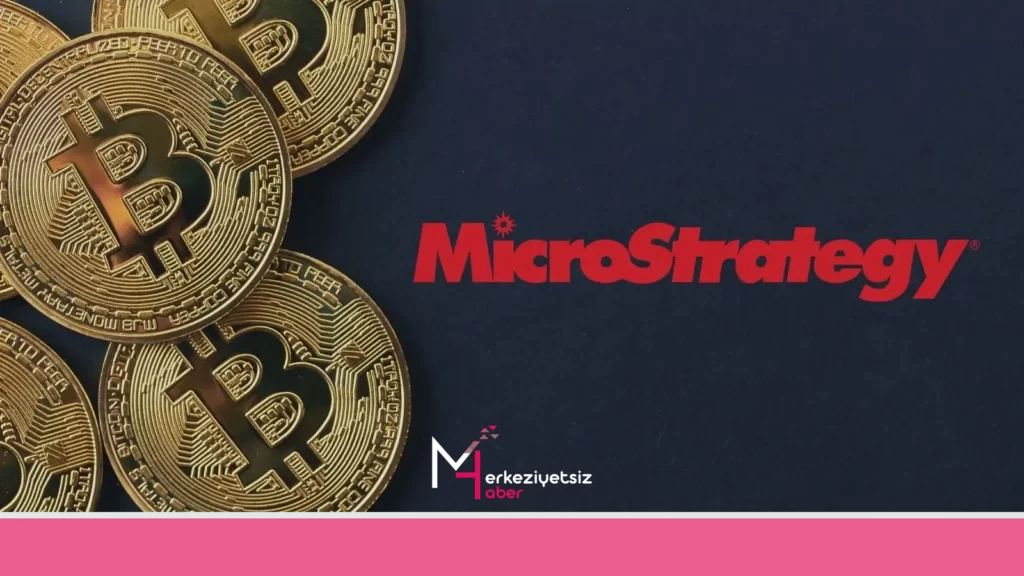 Microstrategy 5.445 Bitcoin Daha Satın Aldı - Toplam Varlıkları 158.245 BTC'ye Yükseldi