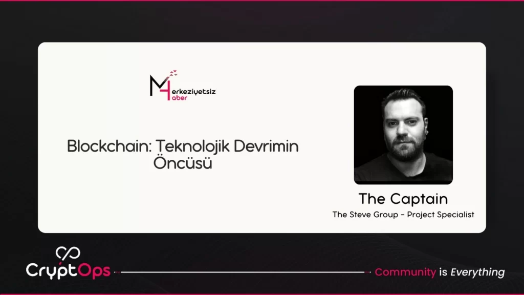 Blockchain: Teknolojik Devrimin Öncüsü Blockchain