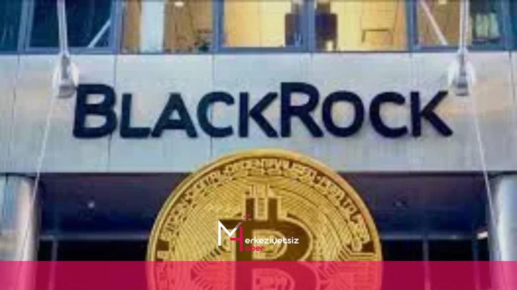 BlackRock, Yaklaşacak Bitcoin Etf’si İçin 3 Milyon Dolarlık Tohum Fonlarını Hazırlıyor blackrock