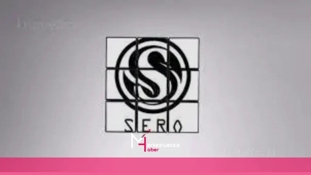 sero ne demek