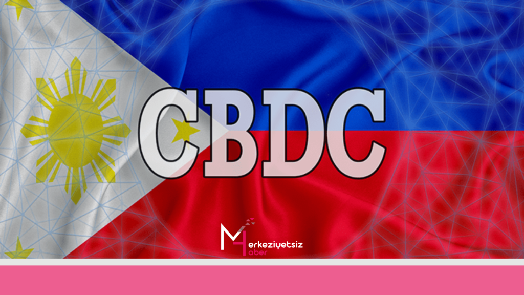 Filipinler 2029’a Kadar Toptan CBDC’yi Tanıtmayı Planlıyor Filipinler