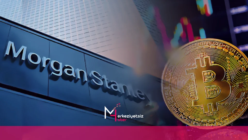 Morgan Stanley'nin Bitcoin ETF hamlesi eski SEC yetkilisine göre 'ölüm dileği'