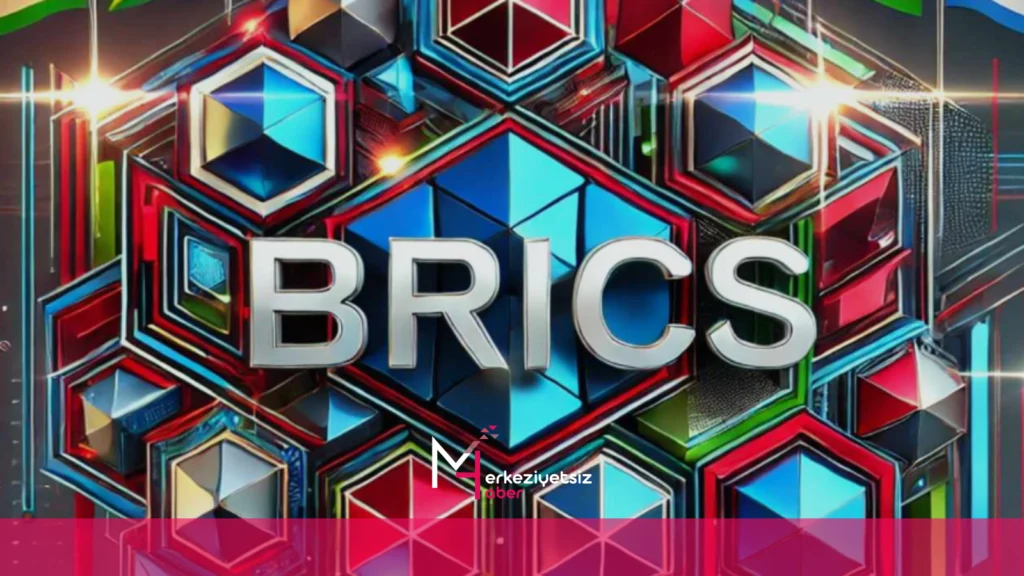 BRICS, Yaklaşan Zirvede Alternatif Ödeme Platformlarını Tartışacak