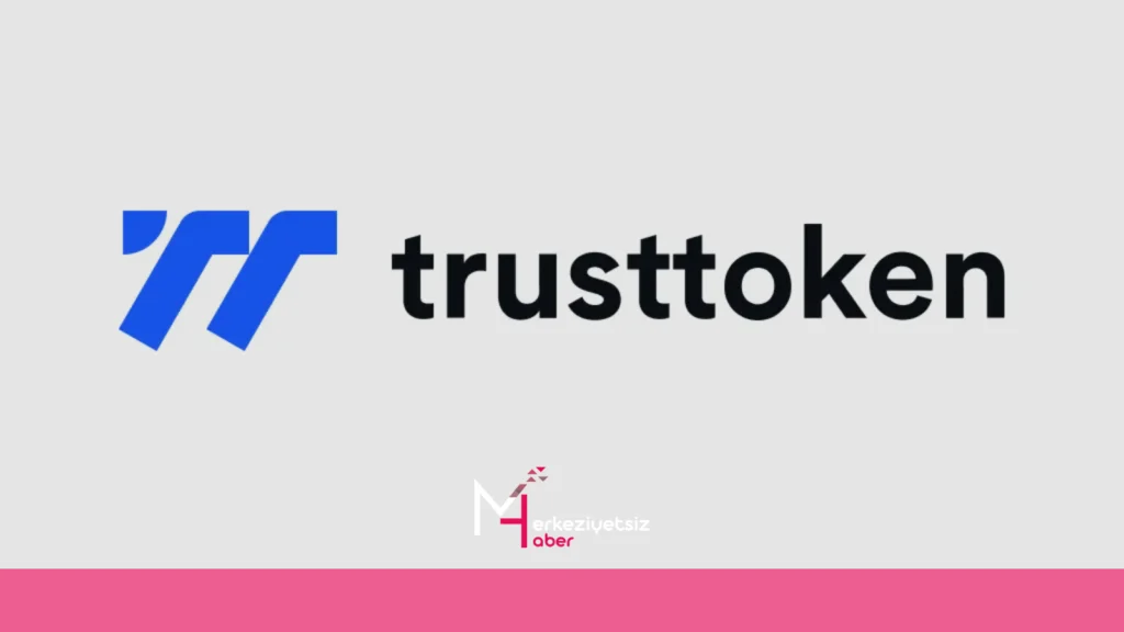Trusttoken ve Truecoin, Yanıltıcı TUSD İddiaları Nedeniyle SEC Suçlamalarını Çözdü mhaber 9 25 2024 21 10 50