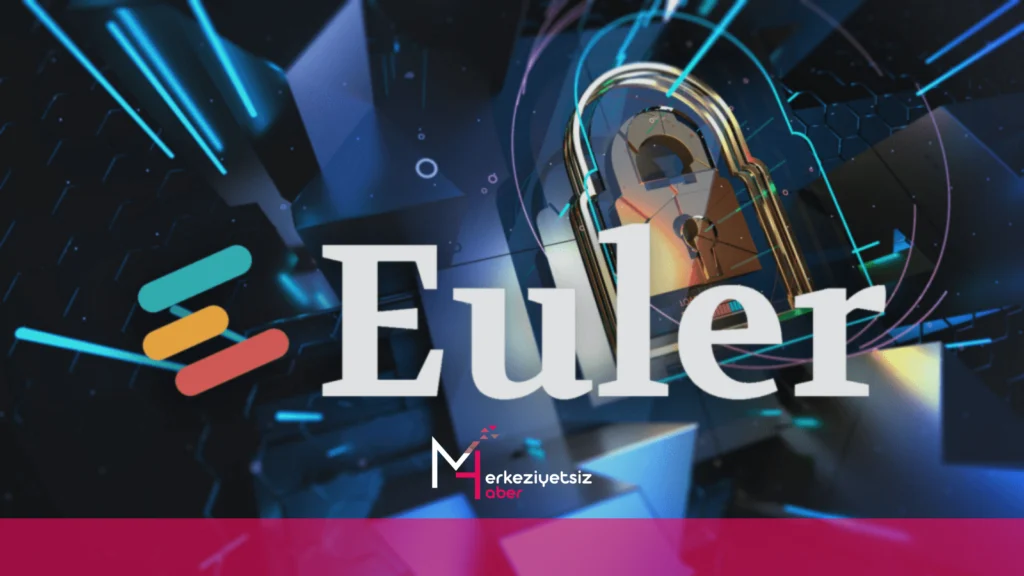Euler Finance, flaş kredi saldırısından kurtuldu, modüler kasalar tanıttı mhaber 9 4 2024 22 55 5