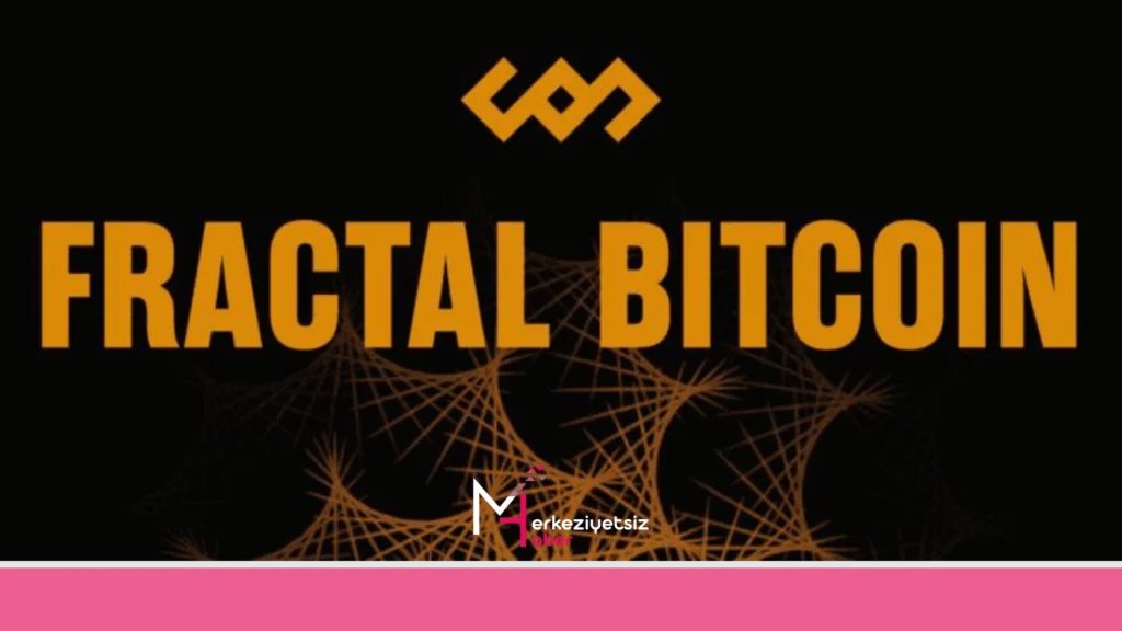 Fractal Bitcoin, Benzersiz Birleştirilmiş Madencilik Mekanizmasıyla Sidechain Başlatmaya Hazırlanıyor mhaber 9 7 2024 0 23 56