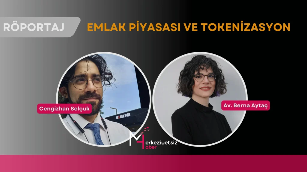 Emlak Piyasası ve Tokenizasyon – 2 mhaber 11 4 2024 14 0 2